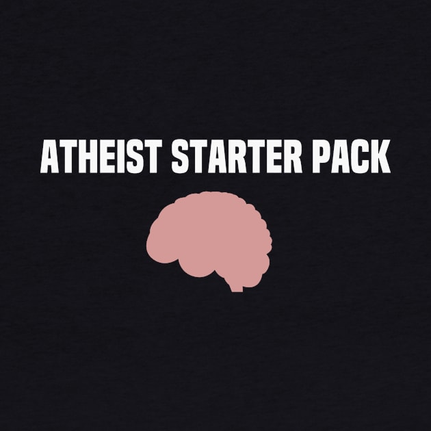 Atheist Starter Pack Funny Brain by Mellowdellow